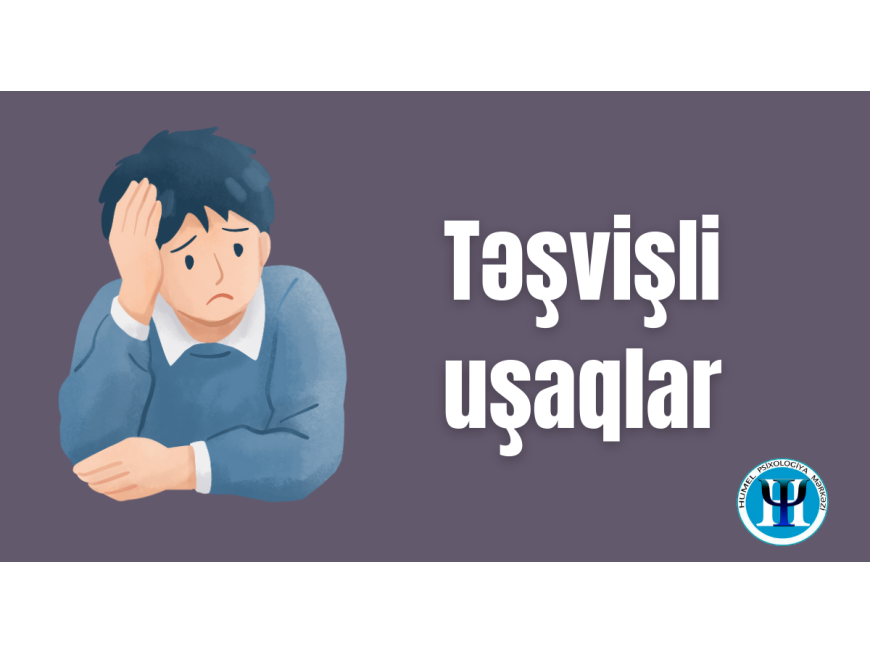 Uşaqlarda təşviş